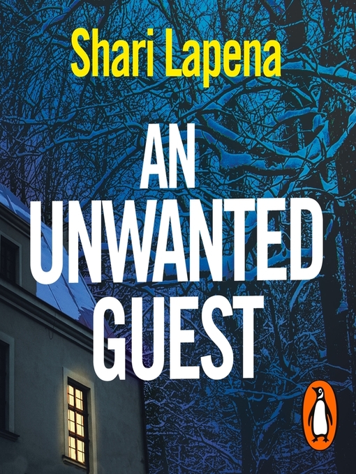 Title details for An Unwanted Guest by Shari Lapena - Available